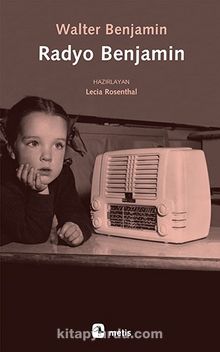 Radyo Benjamin - Walter Benjamin