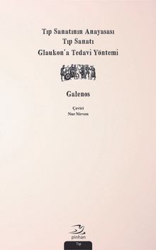 Tıp Sanatının Anayasası, Tıp Sanatı, Glaukon'a Tedavi Yöntemi