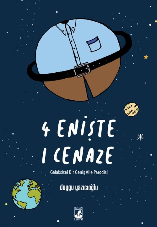 4 Enişte 1 Cenaze 