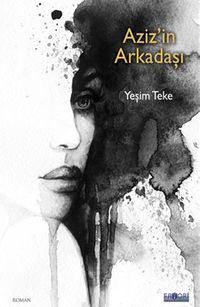 Aziz’in Arkadaşı