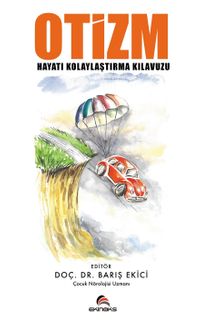 Otizm & Hayatı Kolaylaştırma Kılavuzu