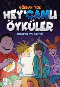 Hey’canlı Öyküler 