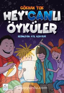 Hey’canlı Öyküler - Gökhan Tok