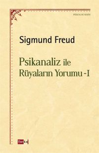 Psikanaliz ile Rüyaların Yorumu 1