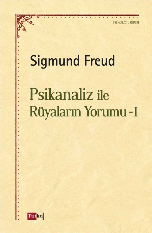 Psikanaliz ile Rüyaların Yorumu 1