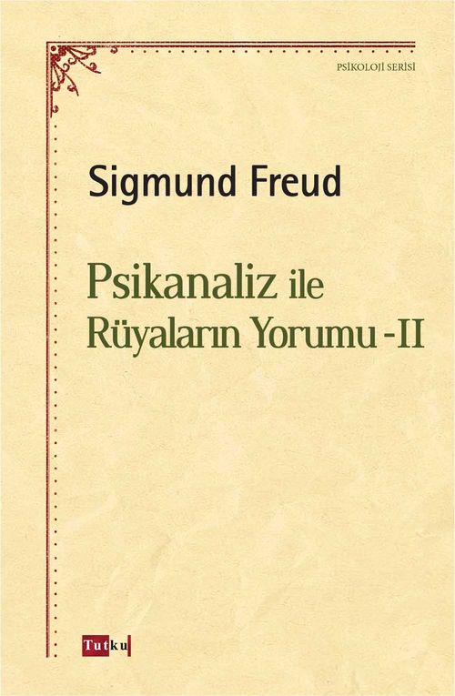 Psikanaliz ile Rüyaların Yorumu 2