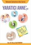 Yaratıcı Anneye Sihirli Notlar