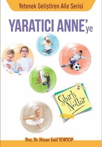 Yaratıcı Anneye Sihirli Notlar