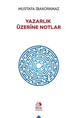 Yazarlık Üzerine Notlar