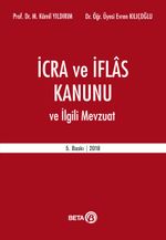 İcra ve İflas Kanunu ve İlgili Mevzuat