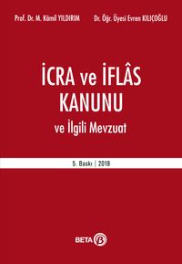 İcra ve İflas Kanunu ve İlgili Mevzuat