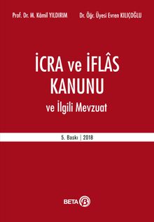 İcra ve İflas Kanunu ve İlgili Mevzuat