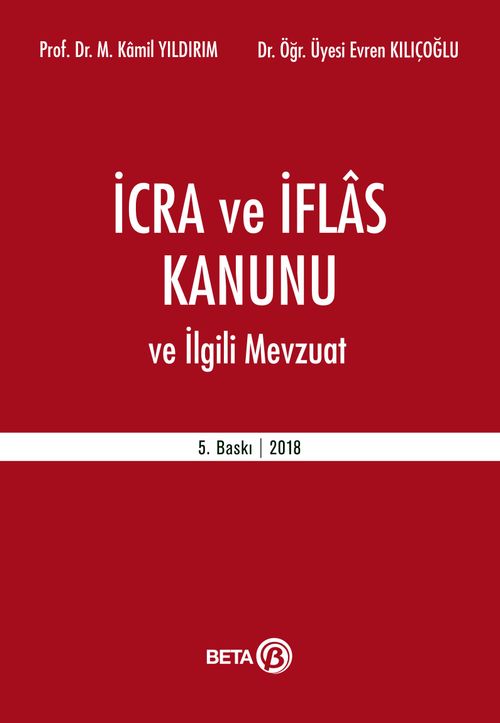 İcra ve İflas Kanunu ve İlgili Mevzuat