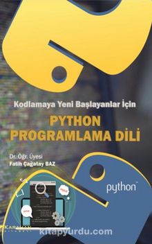 Kodlamaya Yeni Başlayanlar İçin Python Programlama Dili