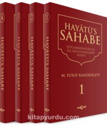 Hayatü's Sahabe 4 Cilt (Ciltli) - M. Yusuf Kandehlevi