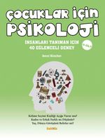 Çocuklar İçin Psikoloji (2. Cilt) & İnsanları Tanıman İçin 40 Eğlenceli Deney