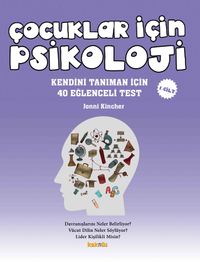 Çocuklar İçin Psikoloji (1. Cilt)