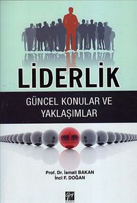 Liderlik & Güncel Konular ve Yaklaşımlar
