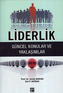 Liderlik & Güncel Konular ve Yaklaşımlar