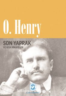 Son Yaprak - O'Henry
