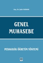 Genel Muhasebe & Pedagojik Öğretim Yöntemi