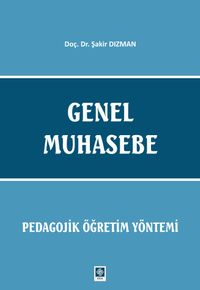 Genel Muhasebe & Pedagojik Öğretim Yöntemi