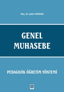 Genel Muhasebe & Pedagojik Öğretim Yöntemi