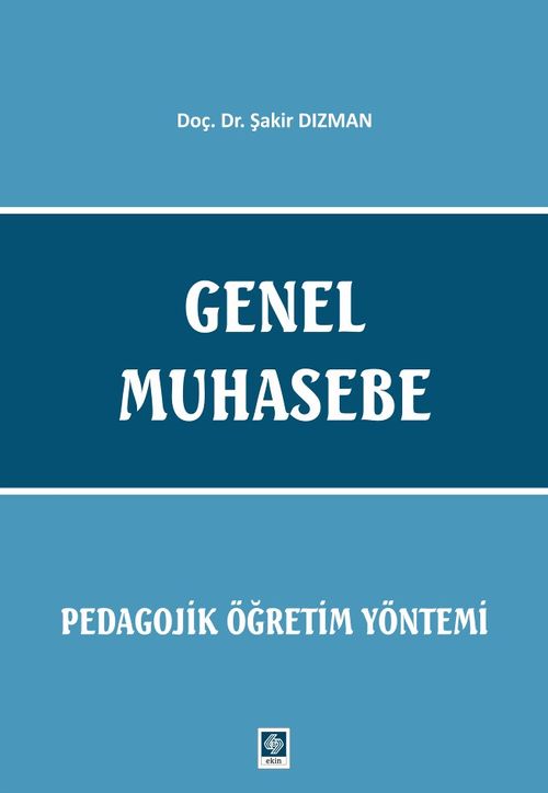 Genel Muhasebe & Pedagojik Öğretim Yöntemi