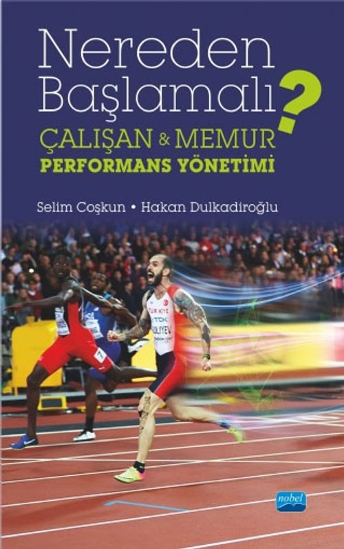 Nereden Başlamalı? & Çalışan Memur Performans Yönetimi