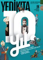 Yedikıta Aylık Tarih İlim ve Kültür Dergisi Sayı:121 Eylül 2018