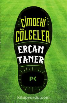 Çimdeki Gölgeler - Ercan Taner