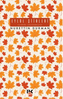 Eylül Şiirleri - Nurettin Durman