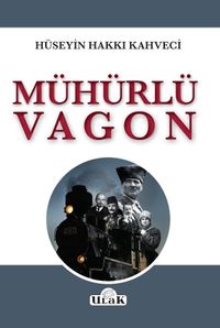 Mühürlü Vagon