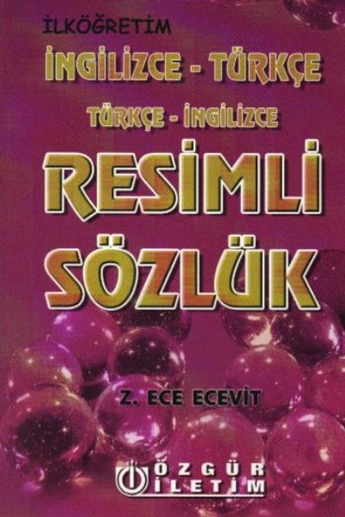 Resimli Sözlük (İngilizce-Türkçe / Türkçe-İngilizce)