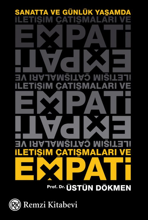 İletişim Çatışmaları ve Empati & Sanatta ve Günlük Yaşamda