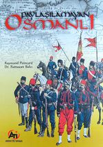 Paylaşılamayan Osmanlı