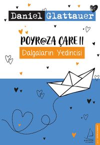 Poyraza Çare 2 & Dalgaların Yedincisi