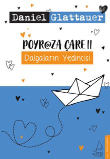 Poyraza Çare 2 & Dalgaların Yedincisi
