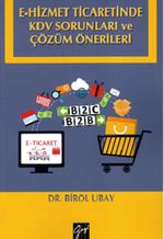 E-Hizmet Ticaretinde KDV Sorunları ve Çözüm Önerileri