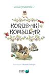 Korudaki Komşular