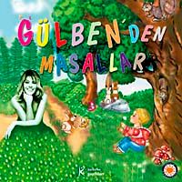 Gülben'den Masallar