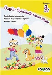 3.Sınıf Hayat Bilgisi Özgün Öykülerle