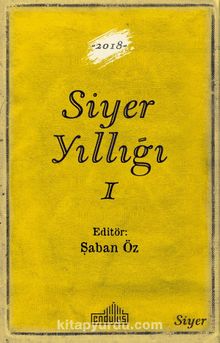 Siyer Yıllığı 1 - Şaban Öz