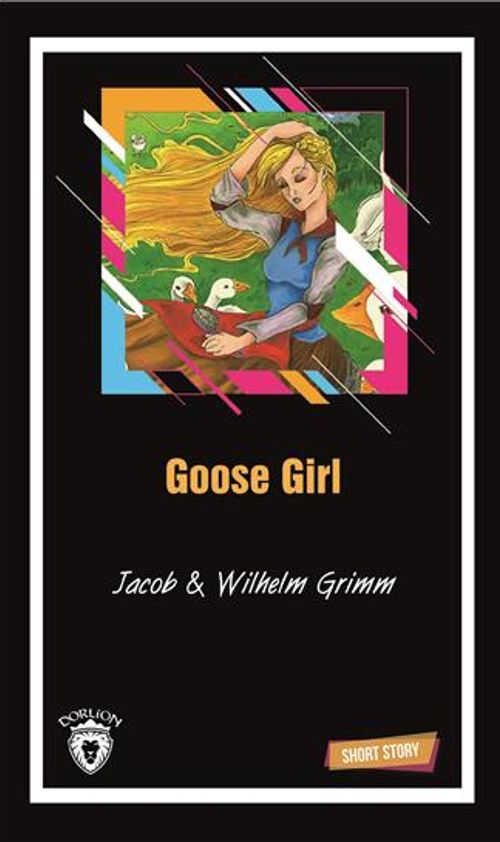 Goose Girl Short Story (Kısa İngilizce Hikayeler)