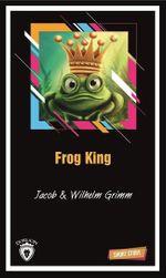 Frog King Short Story (Kısa İngilizce Hikayeler)