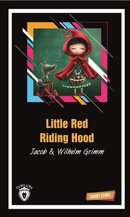 Little Red Riding Hood Short Story (Kısa İngilizce Hikayeler)