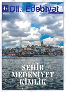 Dil ve Edebiyat Aylık Dil ve Edebiyat Kültür Dergisi Sayı:117