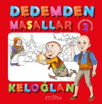 Dedemden Masallar Keloğlan