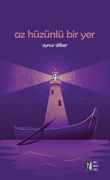 Az Hüzünlü Bir Yer