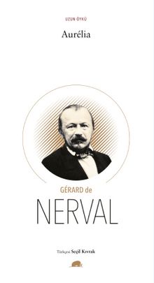 Aurelia - Gerard De Nerval